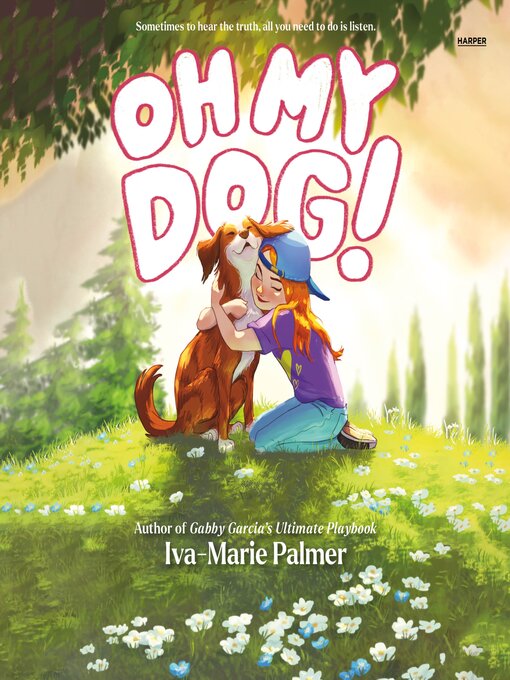 Title details for Oh My Dog! by Iva-Marie Palmer - Wait list